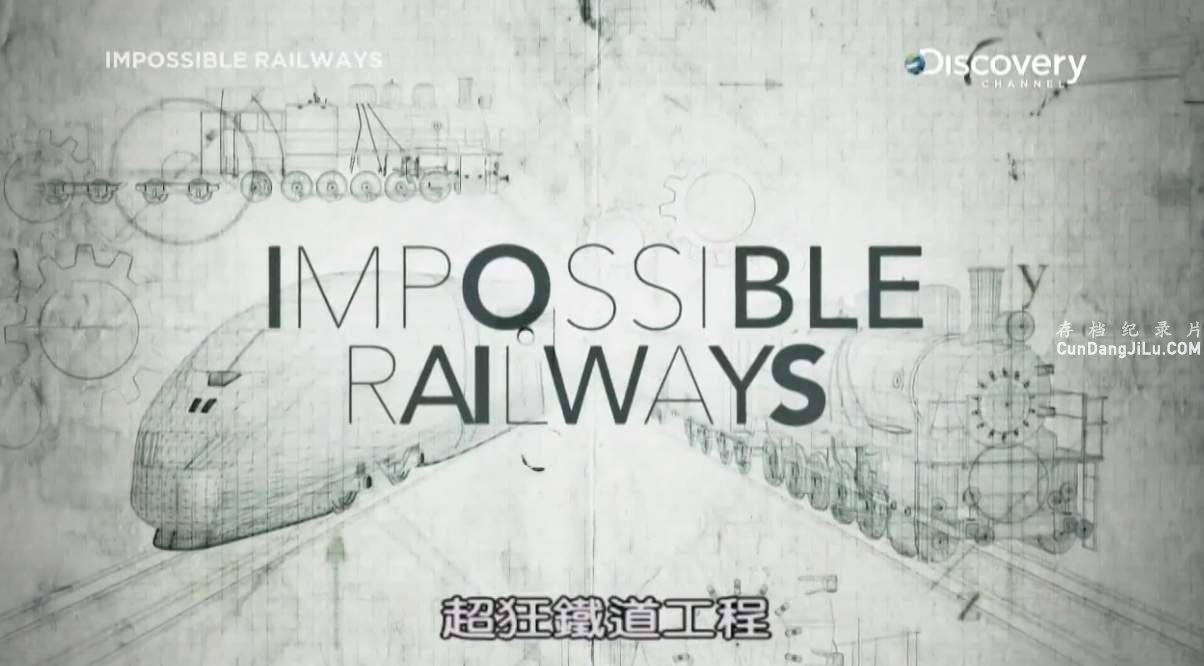 ̽Ƶ¼Ƭ Impossible Railwaysȫ5 720P ̻е