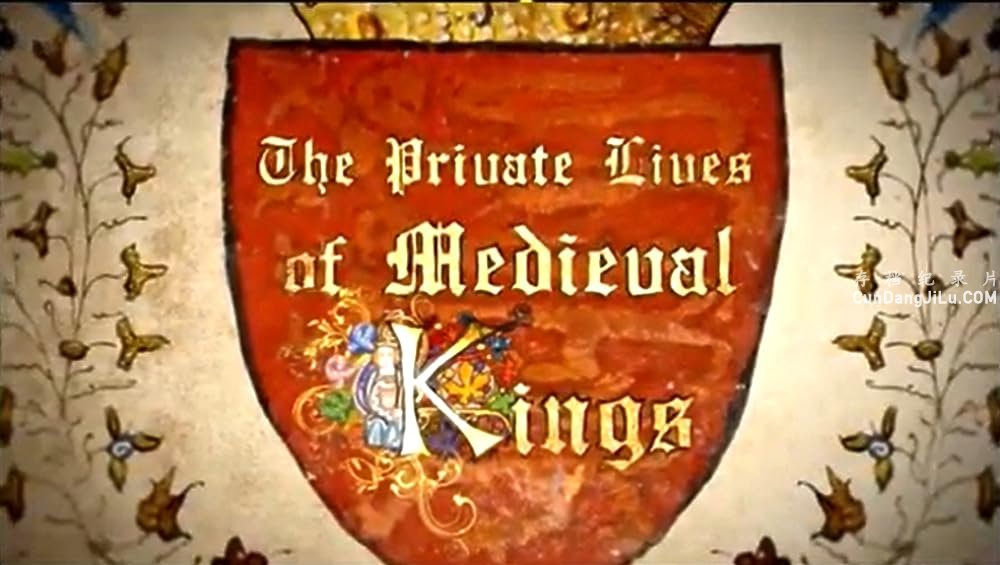 BBC¼Ƭ͹ʷ Illuminations: The Private Lives of Medieval Kings 2012ȫ3  720P/1080P
